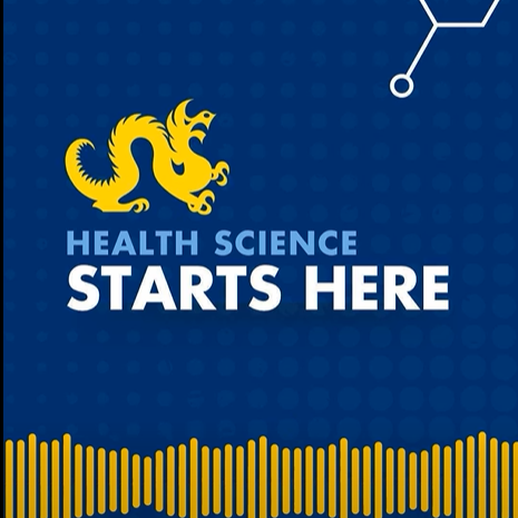 health science starts here podcast graphic